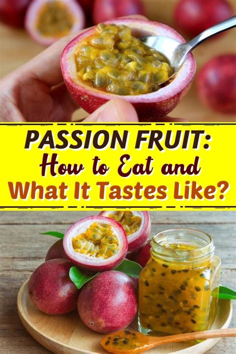 how to eat a passion fruit properly